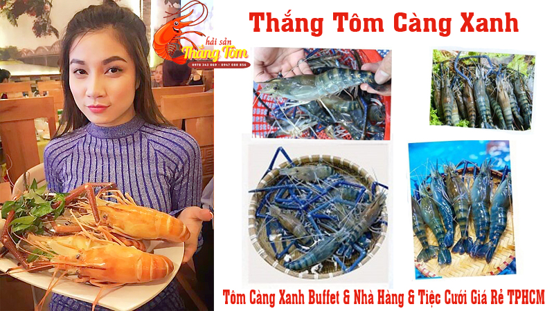 thang tom cung cap tom cang xanhquan an buffet nha hang tiec cuoi gia re tphcm